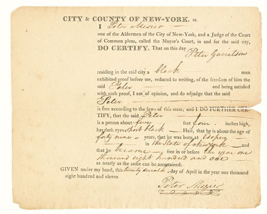 (SLAVERY AND ABOLITION--NEW YORK.) Three Certificates of Freedom, for Peter Garritson and Benjaman Davis.